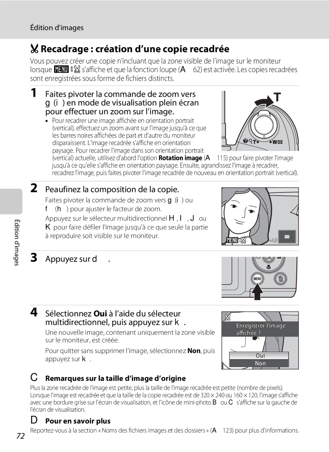 Nikon L110 ORecadrage création d’une copie recadrée, Peaufinez la composition de la copie, Appuyez sur d 