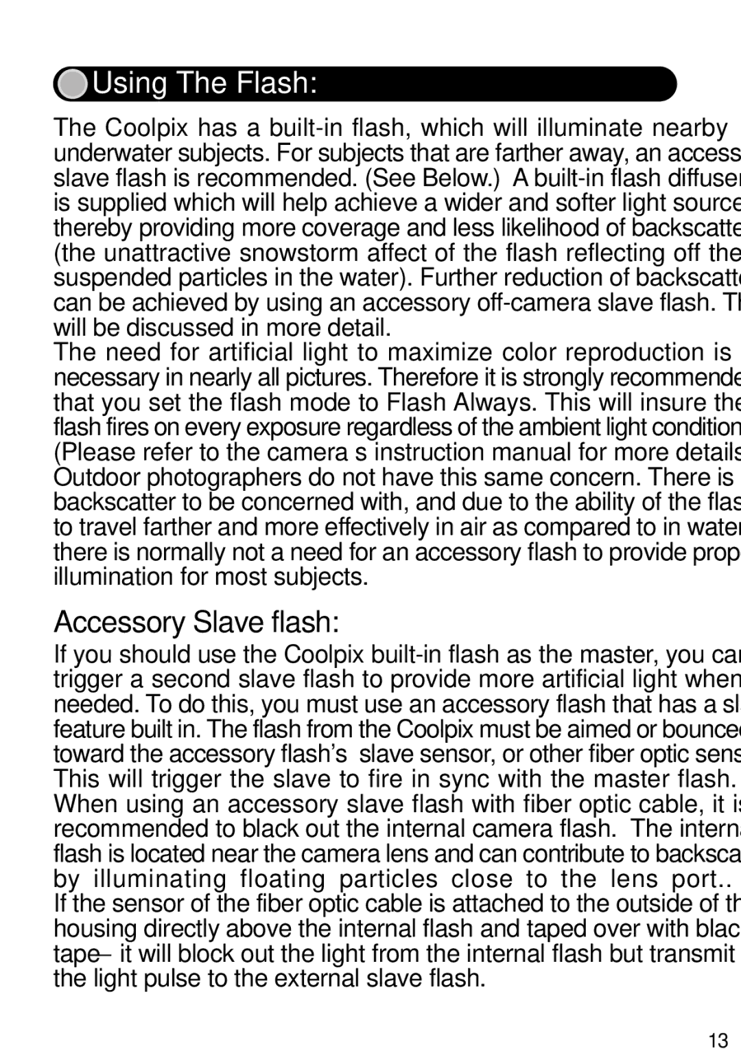 Nikon L2, L3 manual Using The Flash, Accessory Slave flash 