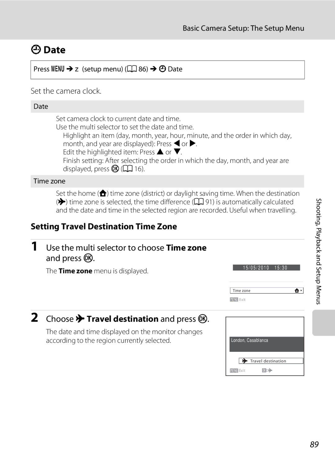 Nikon L22, L21 Date, Setting Travel Destination Time Zone, Use the multi selector to choose Time zone and press k 