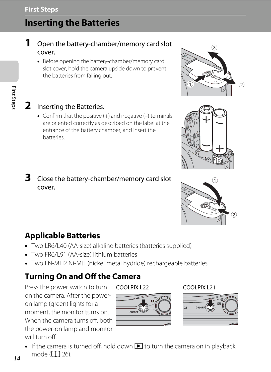 Nikon COOLPIXL22R, L21, COOLPIXL22BLK Inserting the Batteries, Applicable Batteries, Turning On and Off the Camera 