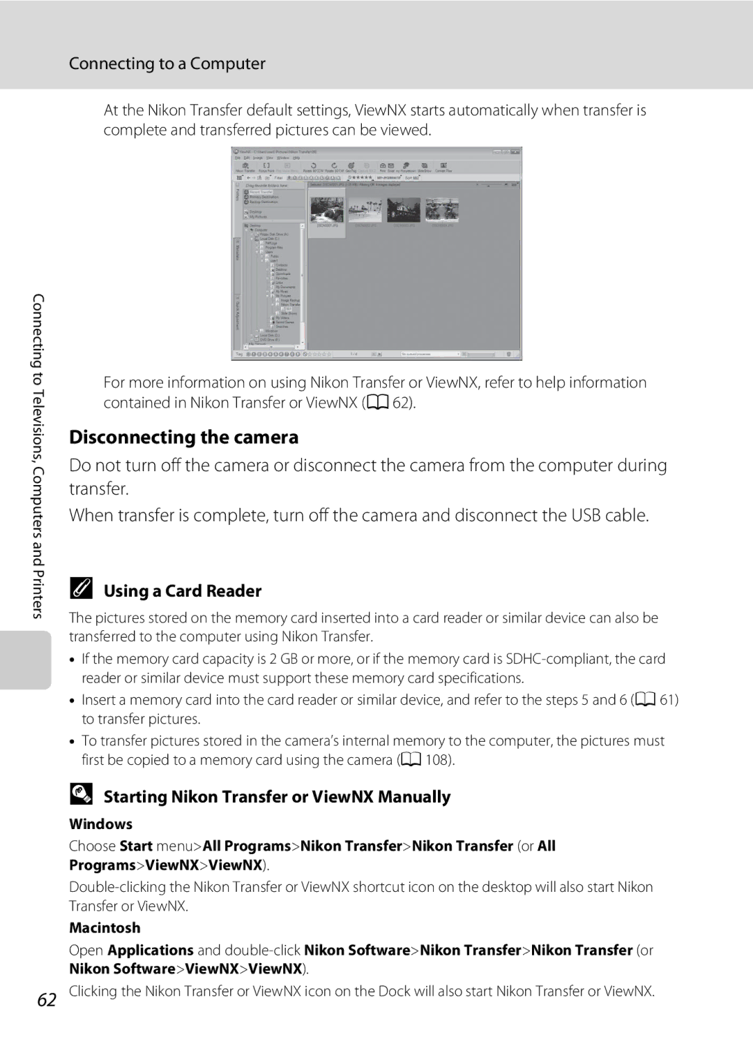 Nikon COOLPIXL22R, L21 user manual Disconnecting the camera, Using a Card Reader, Starting Nikon Transfer or ViewNX Manually 