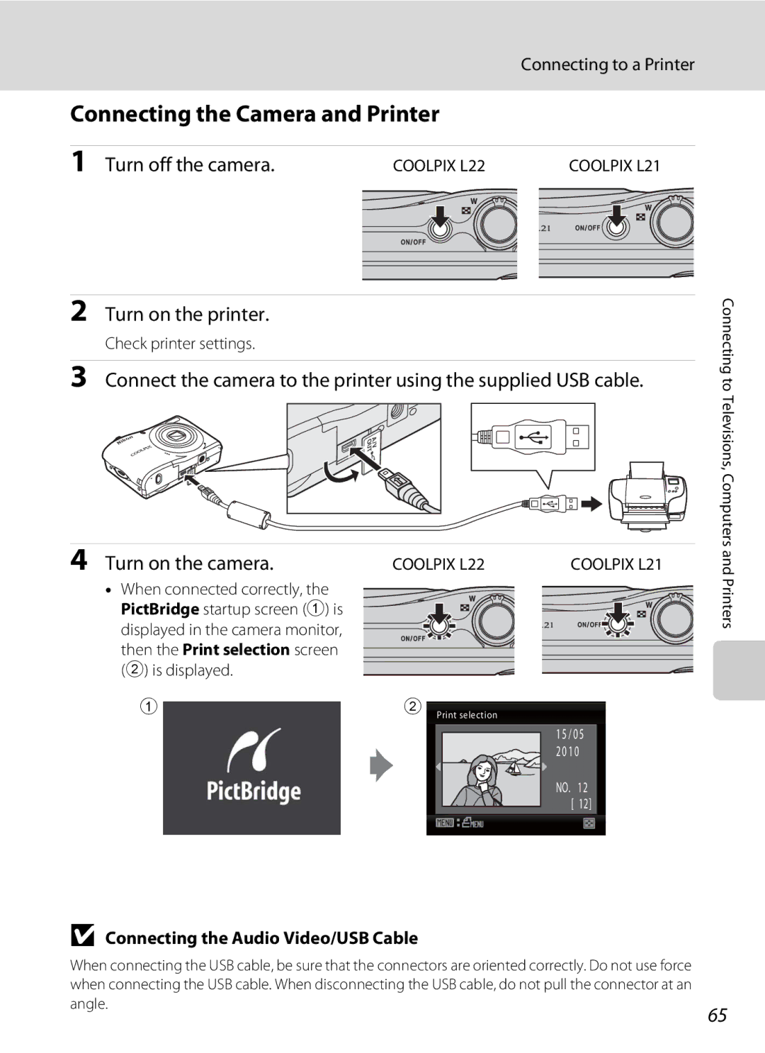 Nikon L22, L21 user manual Connecting the Camera and Printer, Connecting to a Printer, Connecting the Audio Video/USB Cable 