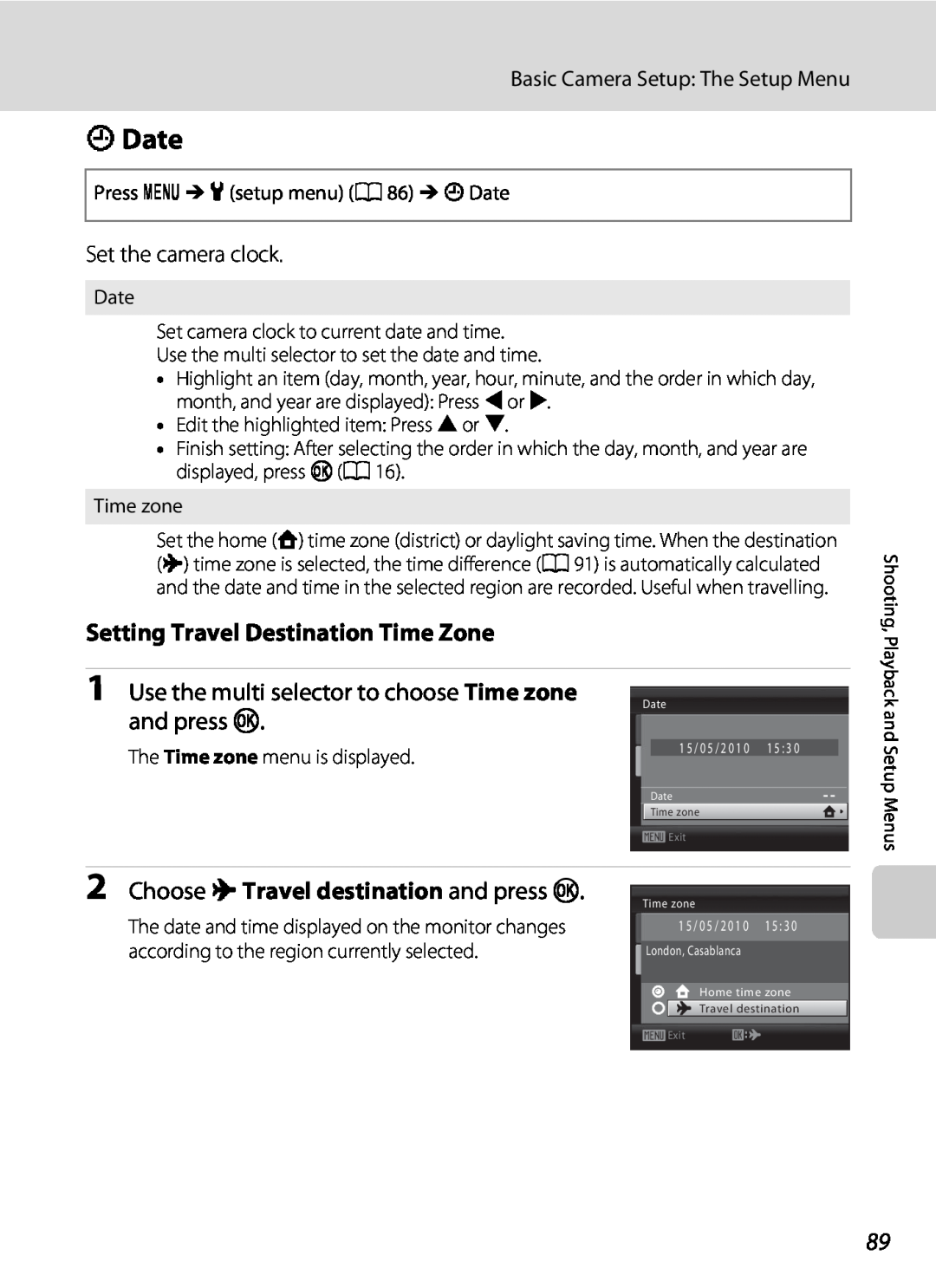 Nikon L22, L21 d Date, Setting Travel Destination Time Zone, Use the multi selector to choose Time zone and press k 
