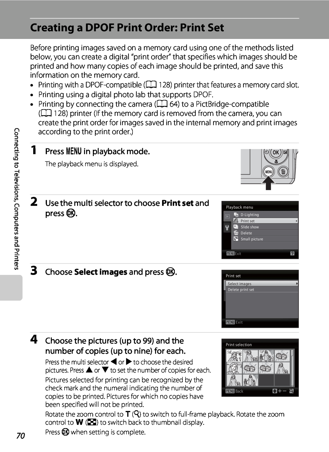 Nikon COOLPIXL22R, L21 Creating a DPOF Print Order Print Set, Press din playback mode, Choose Select images and press k 