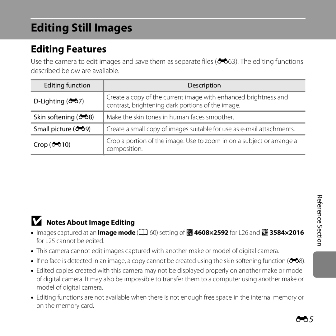 Nikon 26299, L25, COOLPIXL26SIL, COOLPIXL26RED, COOLPIXL26BLK manual Editing Still Images, Editing Features 