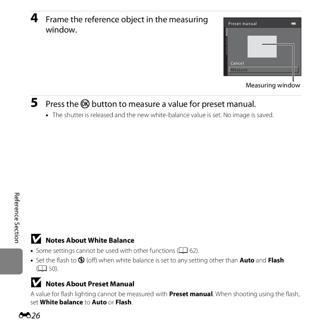 Nikon COOLPIXL26SIL, L25, 26299 Frame the reference object in the measuring window, E26, Reference Section Measuring window 