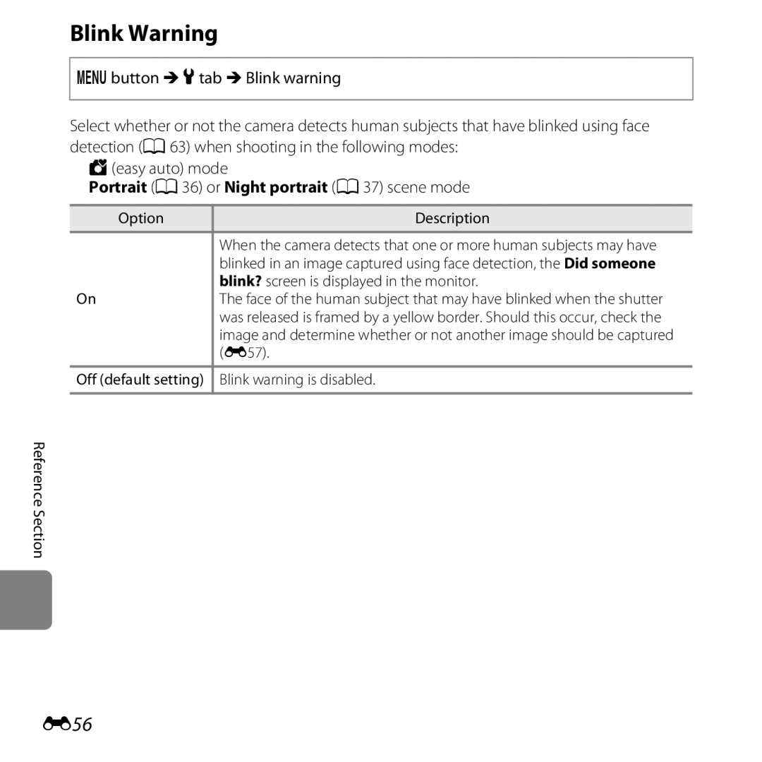 Nikon COOLPIXL26SIL, L25 Blink Warning, E56, Blink? screen is displayed in the monitor, E57, Blink warning is disabled 