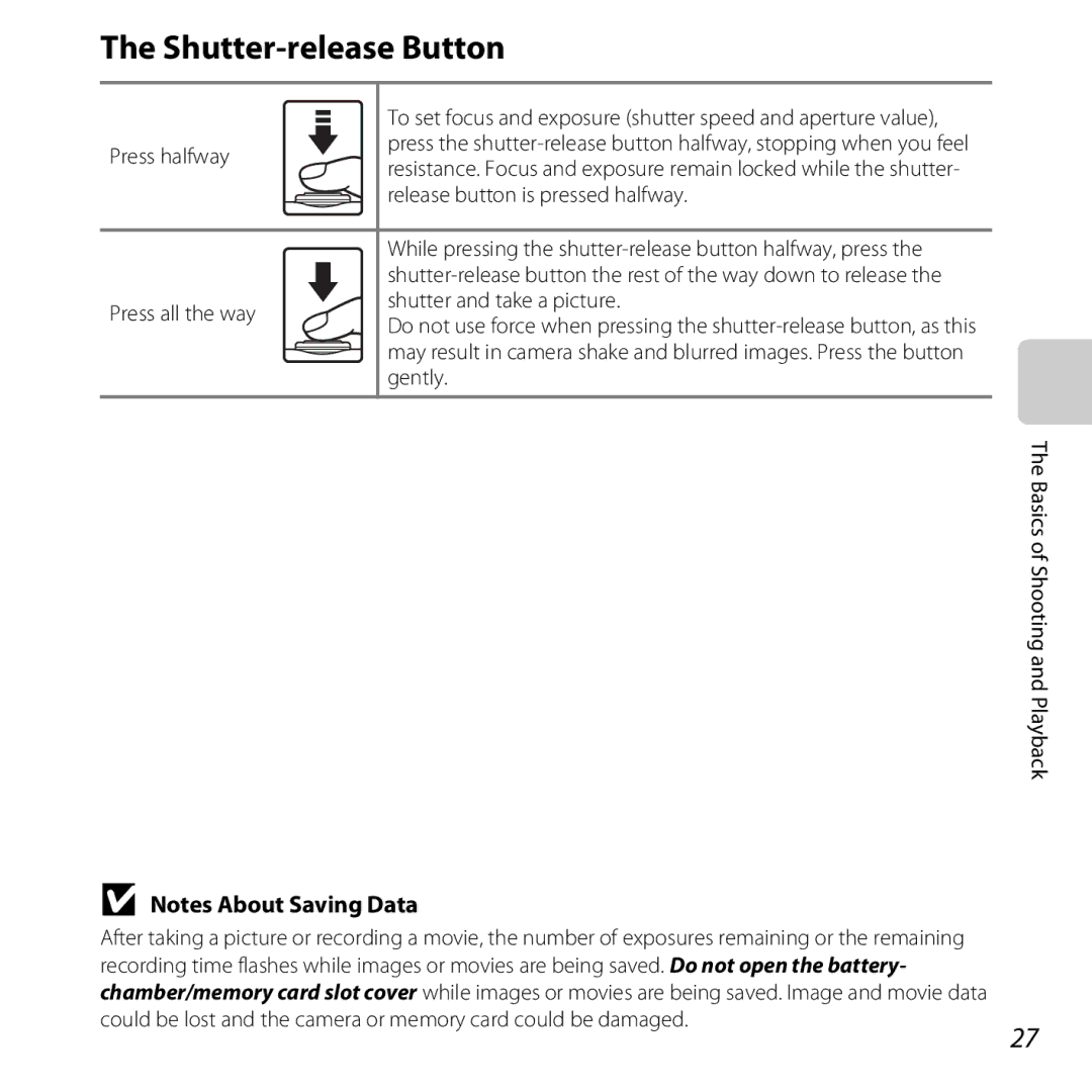 Nikon 26299, L25, COOLPIXL26SIL manual Shutter-release Button, Press halfway, Release button is pressed halfway, Gently 