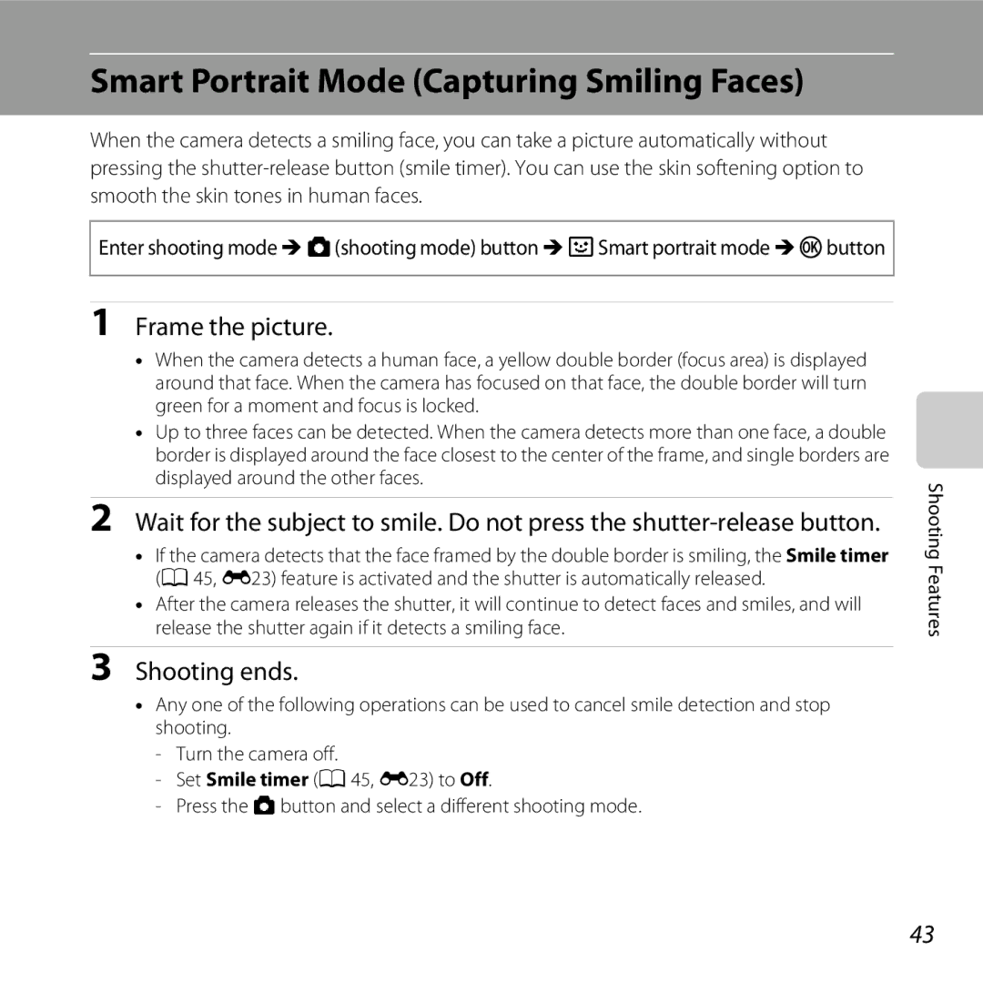 Nikon COOLPIXL26RED, L25 manual Smart Portrait Mode Capturing Smiling Faces, Shooting ends, Set Smile timer a 45, E23 to Off 