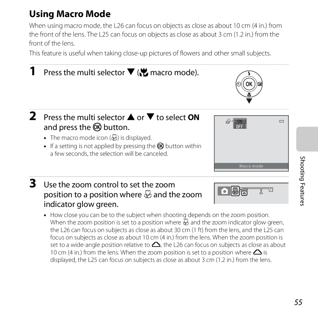 Nikon COOLPIXL26RED, L25, COOLPIXL26SIL, COOLPIXL26BLK, 26299 manual Using Macro Mode 