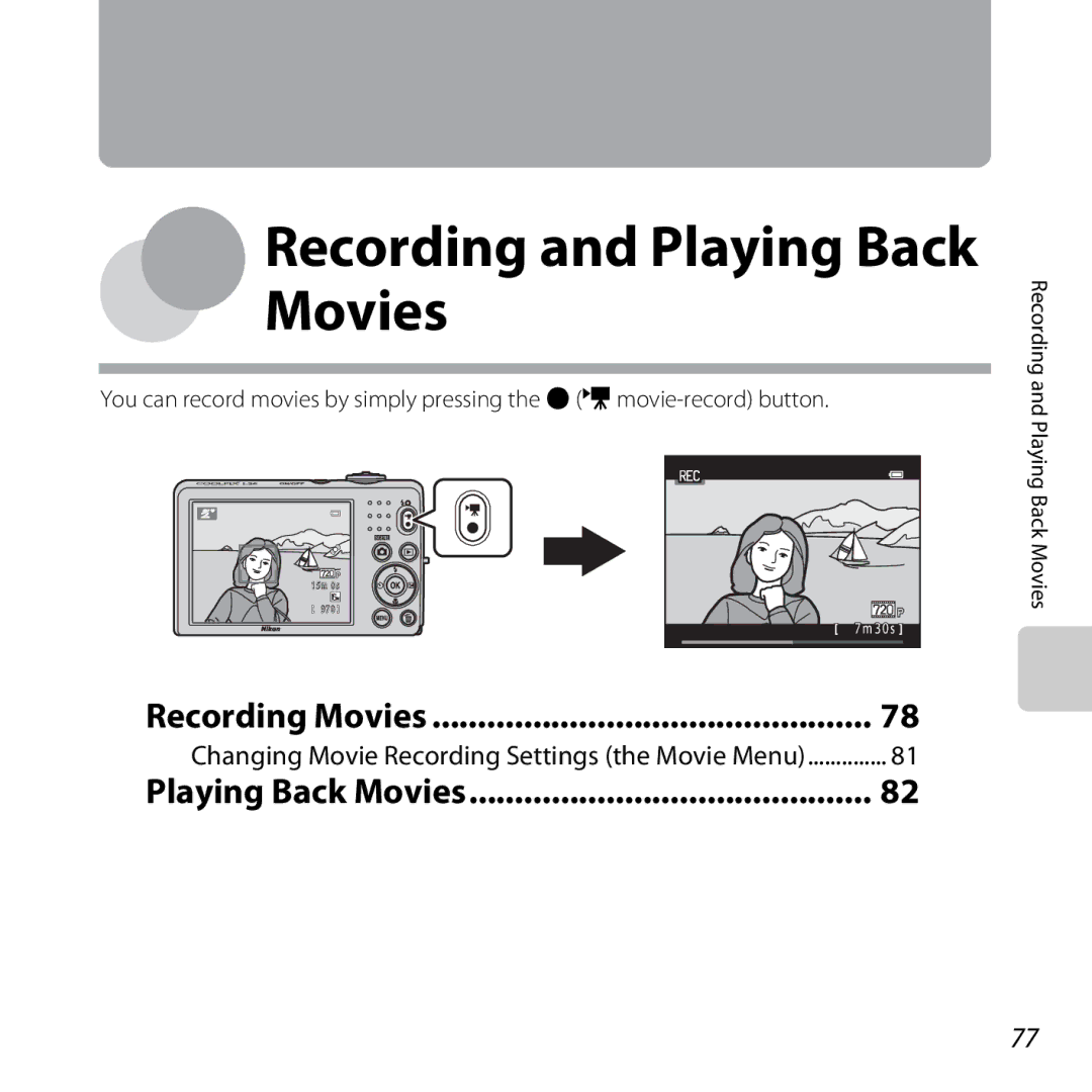 Nikon L25, COOLPIXL26SIL, 26299 Recording Movies, Playing Back Movies, Changing Movie Recording Settings the Movie Menu 