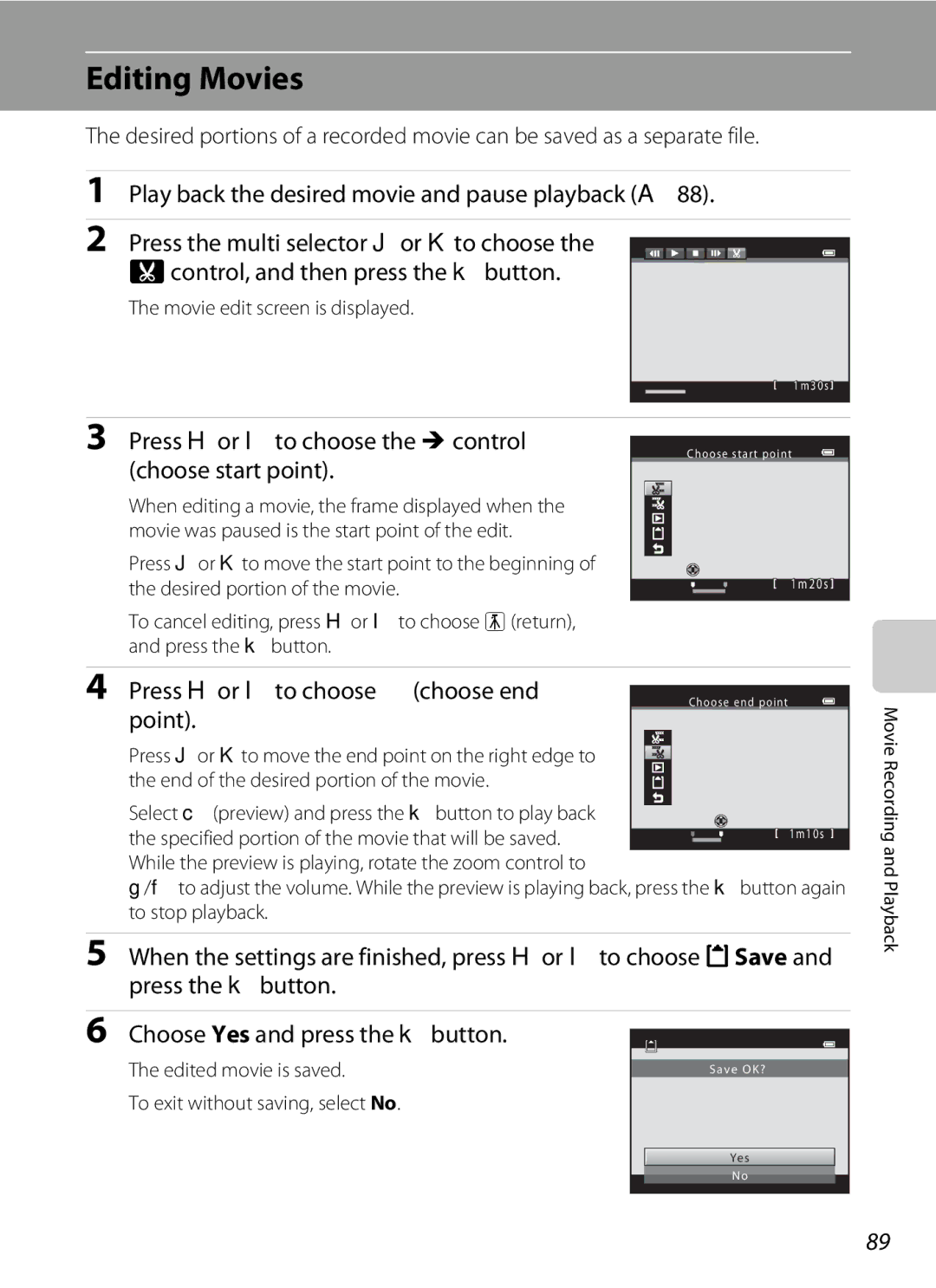 Nikon 26331 Editing Movies, Press Hor Ito choose the Mcontrol choose start point, Press Hor Ito choose Nchoose end, Point 