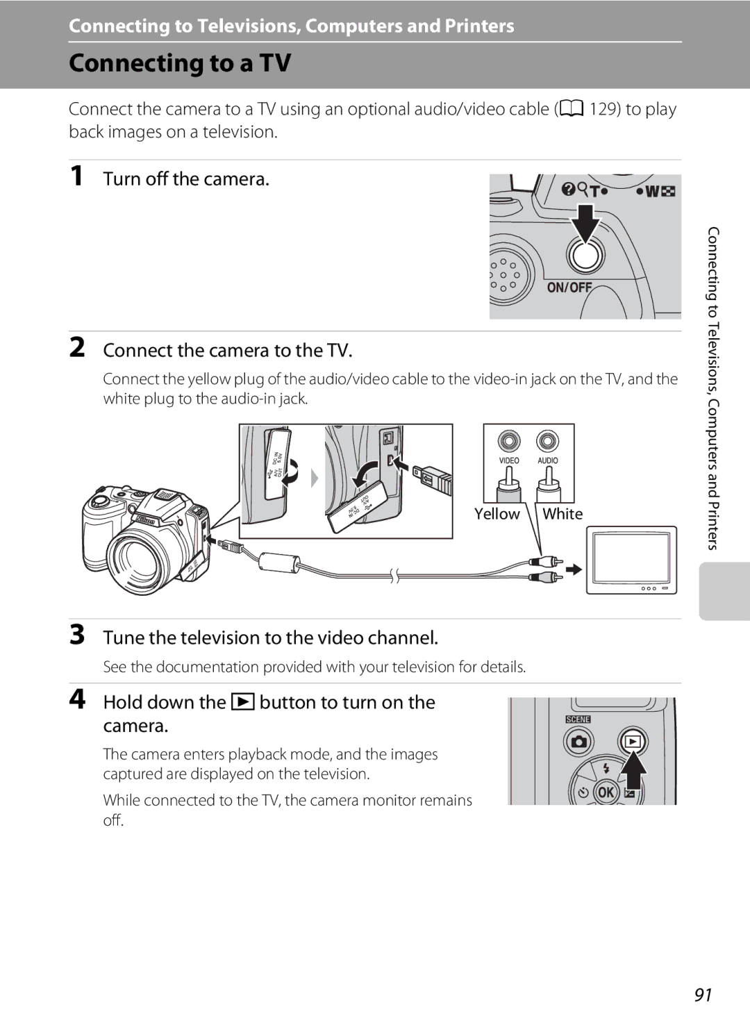 Nikon 26331 Connecting to a TV, Turn off the camera Connect the camera to the TV, Tune the television to the video channel 