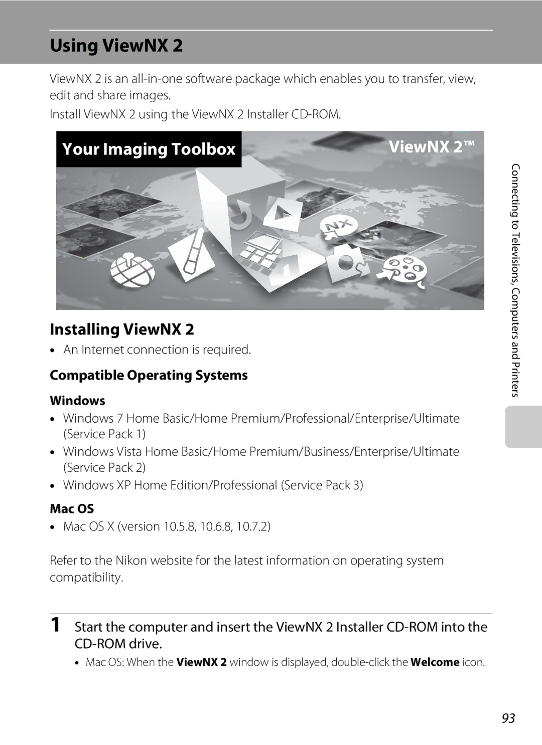 Nikon 26331, L310 user manual Using ViewNX, Installing ViewNX, Compatible Operating Systems, Windows, Mac OS 