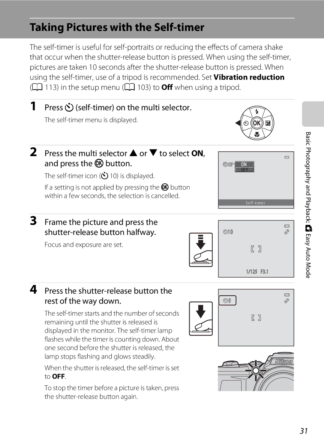 Nikon 26331 Taking Pictures with the Self-timer, Press nself-timer on the multi selector, Press the shutter-release button 