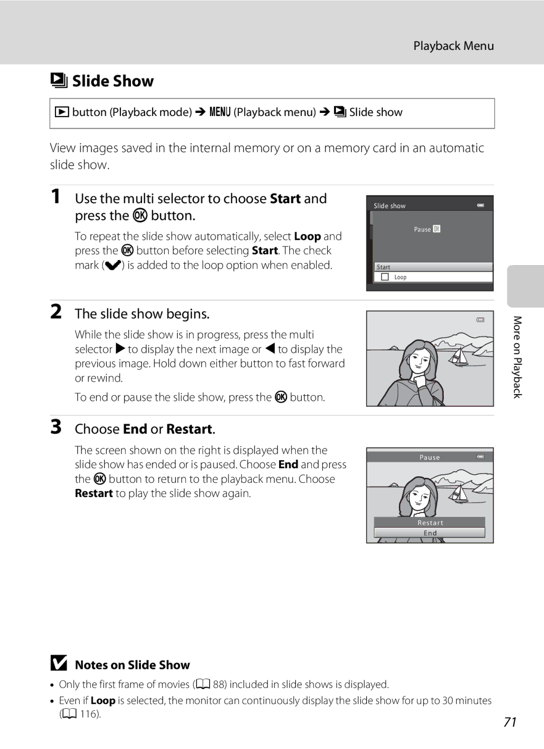 Nikon 26331 BSlide Show, Slide show begins, Choose End or Restart, Button Playback mode M dPlayback menu M bSlide show 