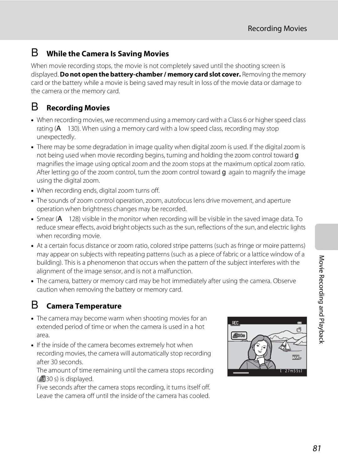 Nikon 26331, L310 user manual Recording Movies, While the Camera Is Saving Movies, Camera Temperature 