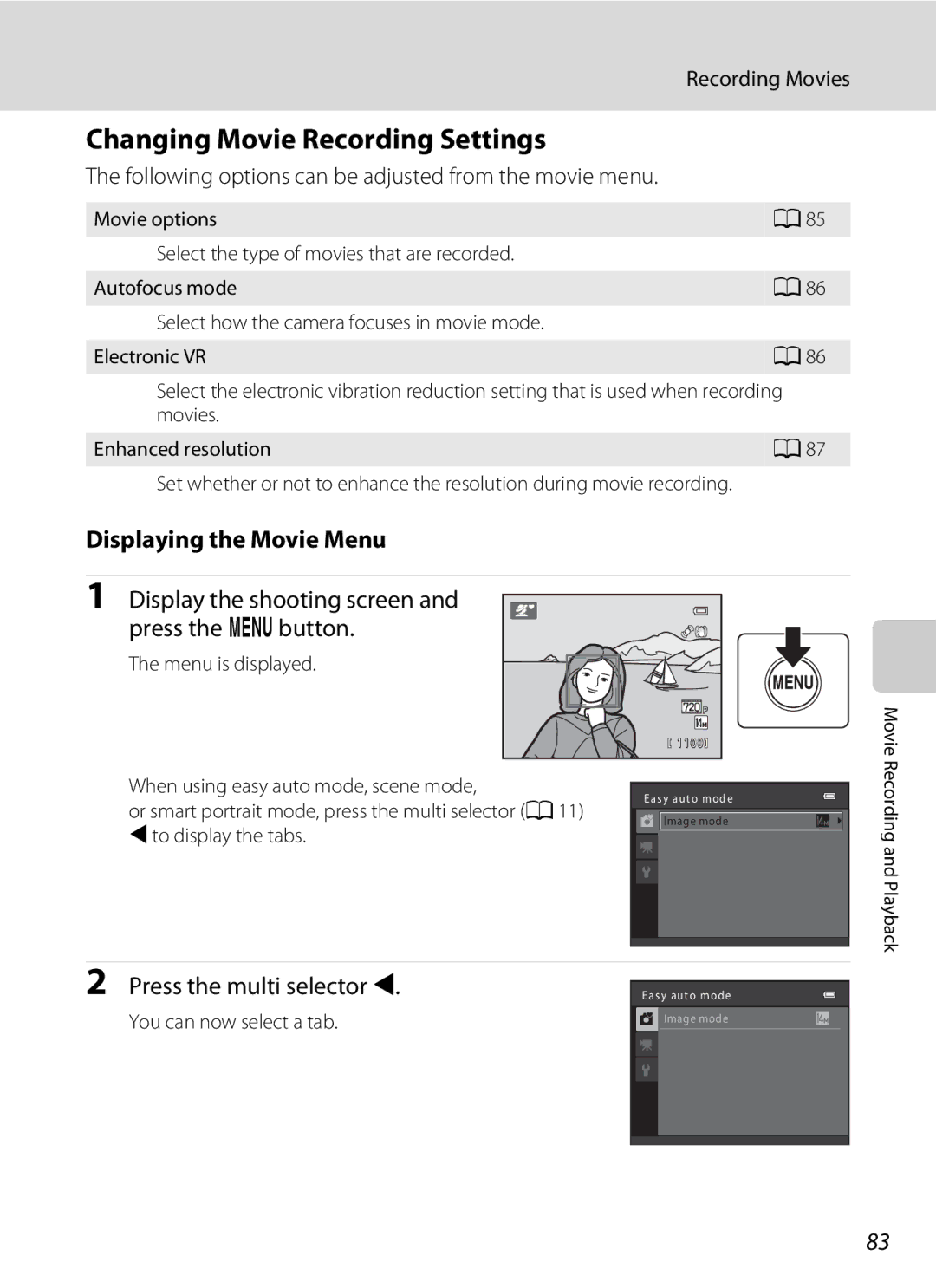 Nikon 26331, L310 user manual Changing Movie Recording Settings, Displaying the Movie Menu, Press the multi selector J 