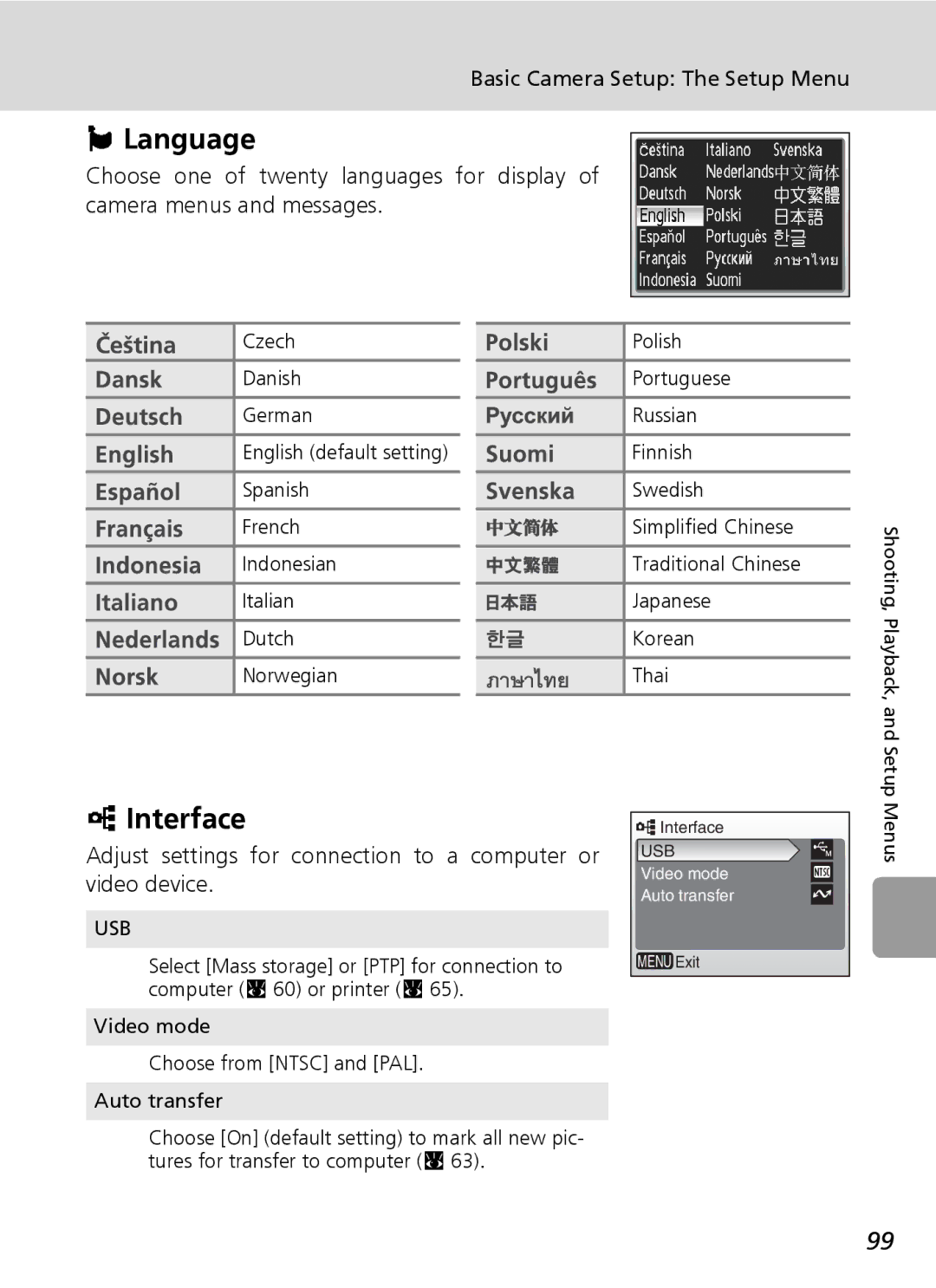 Nikon L5 manual Language, Interface, Video mode Choose from Ntsc and PAL Auto transfer 