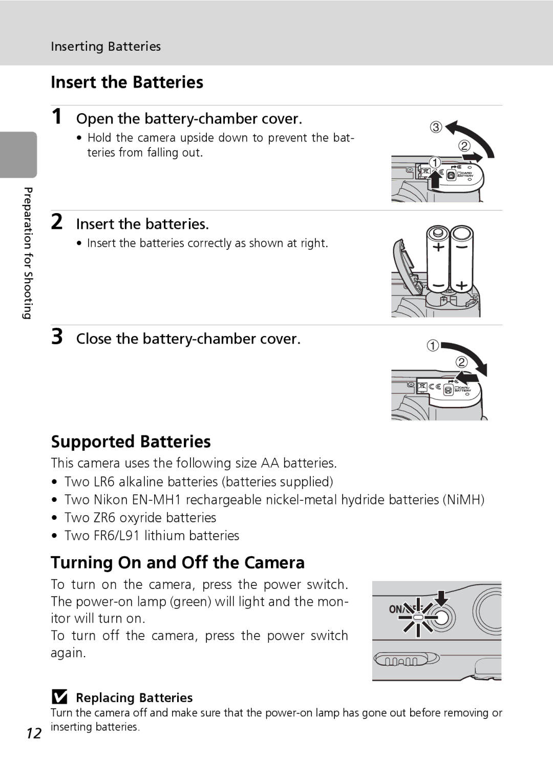 Nikon L5 manual Supported Batteries, Turning On and Off the Camera, Insert the batteries, Close the battery-chamber cover 