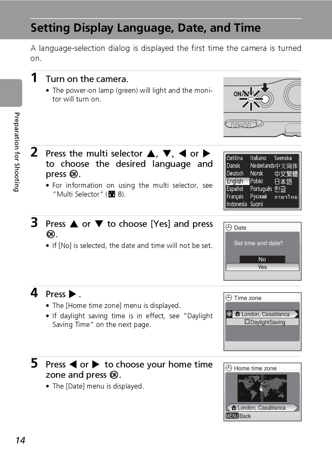 Nikon L5 manual Setting Display Language, Date, and Time, Turn on the camera, Press G or H to choose Yes and press, Press J 