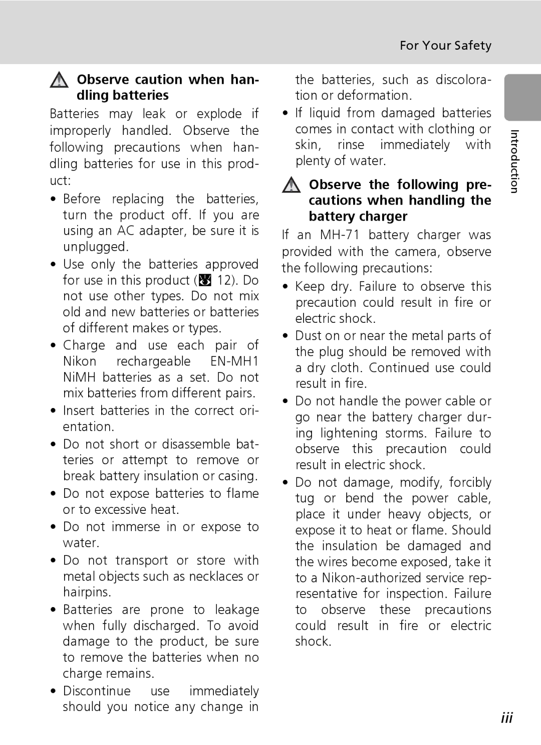 Nikon L5 manual Iii, For Your Safety, Observe caution when han- dling batteries, Observe the following pre 