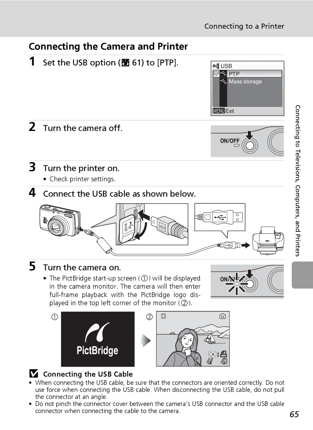 Nikon L5 manual Connecting the Camera and Printer, Set the USB option c 61 to PTP, Turn the camera off Turn the printer on 