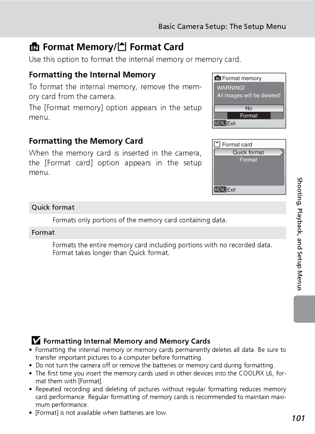 Nikon L6 manual Format Memory/O Format Card, Formatting the Internal Memory, Formatting the Memory Card, 101 