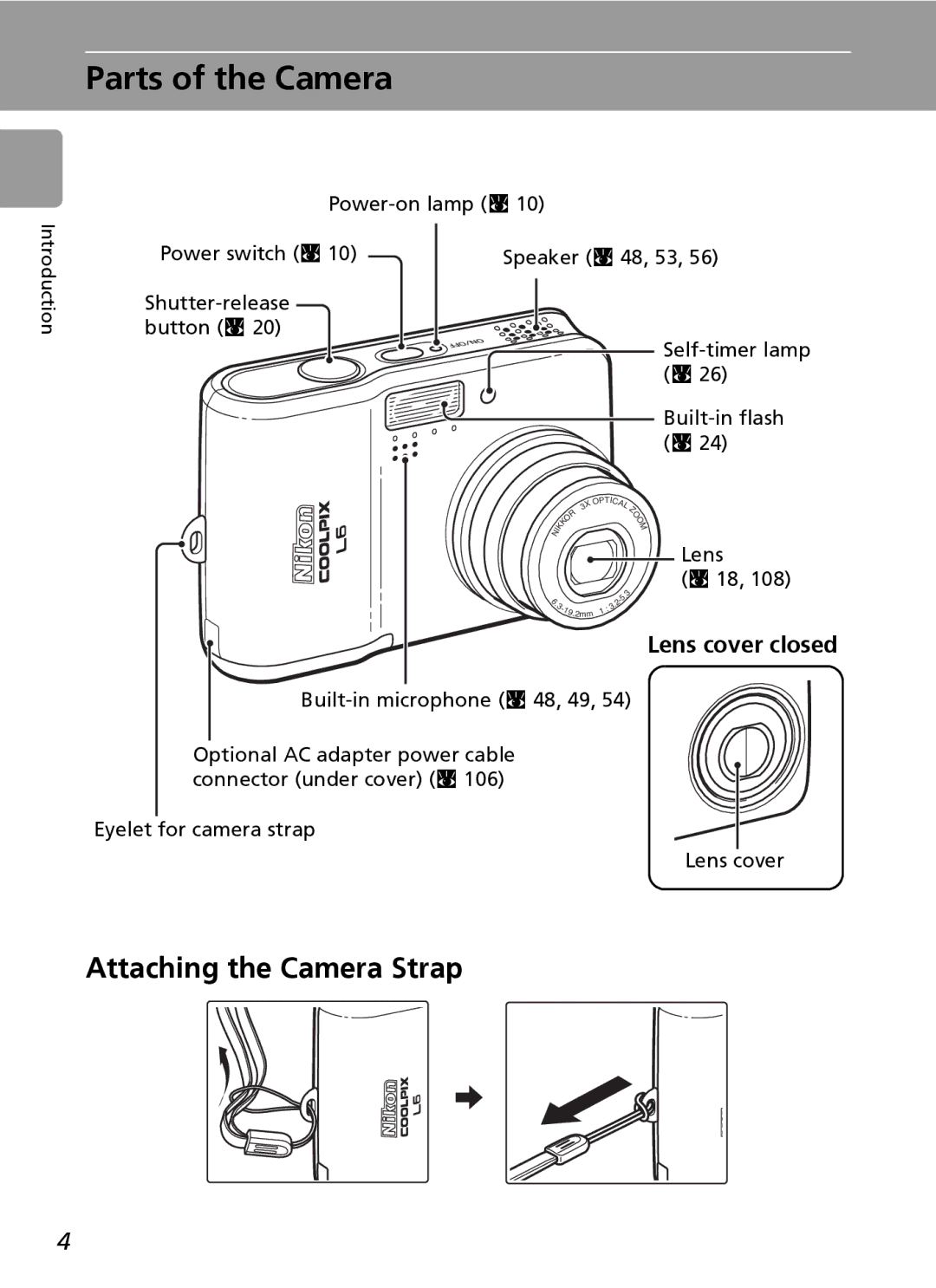 Nikon L6 manual Parts of the Camera, Attaching the Camera Strap, Lens cover closed, Power-on lamp c 