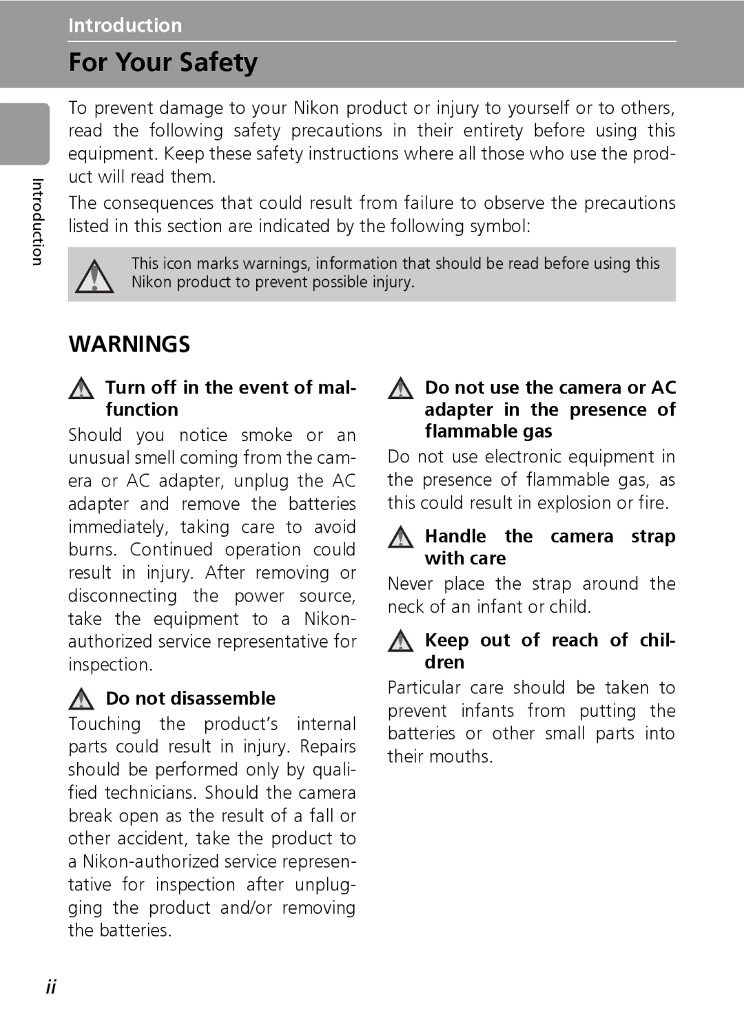 Nikon L6 For Your Safety, Turn off in the event of mal- function, Do not disassemble, Handle the camera strap with care 