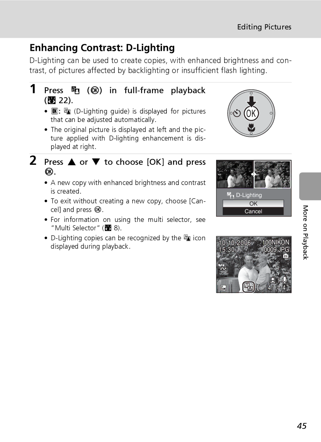 Nikon L6 manual Enhancing Contrast D-Lighting, Press u d in full-frame playback c, Press G or H to choose OK and press d 