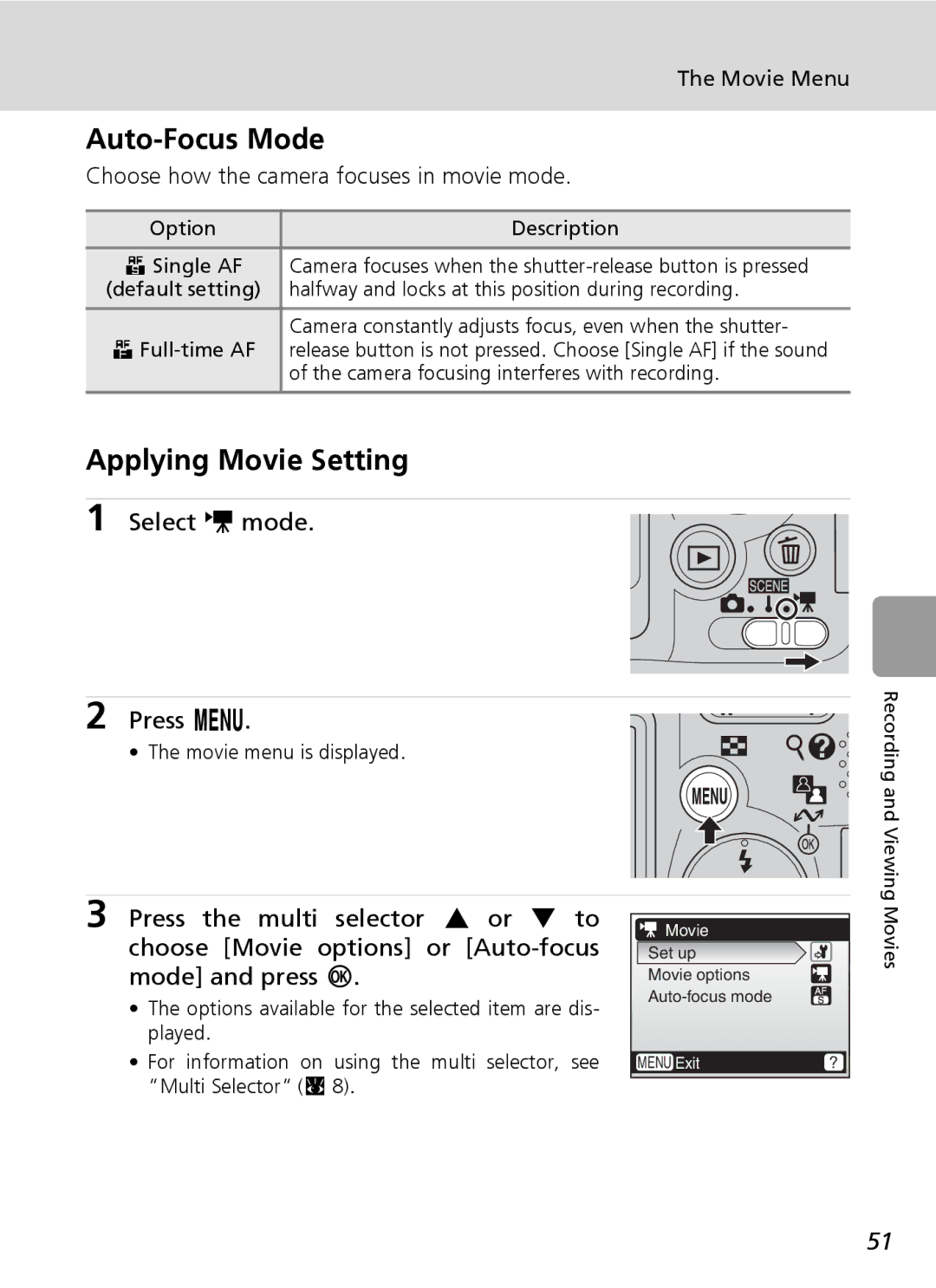 Nikon L6 manual Auto-Focus Mode, Applying Movie Setting, Select T mode Press m, Movie Menu 