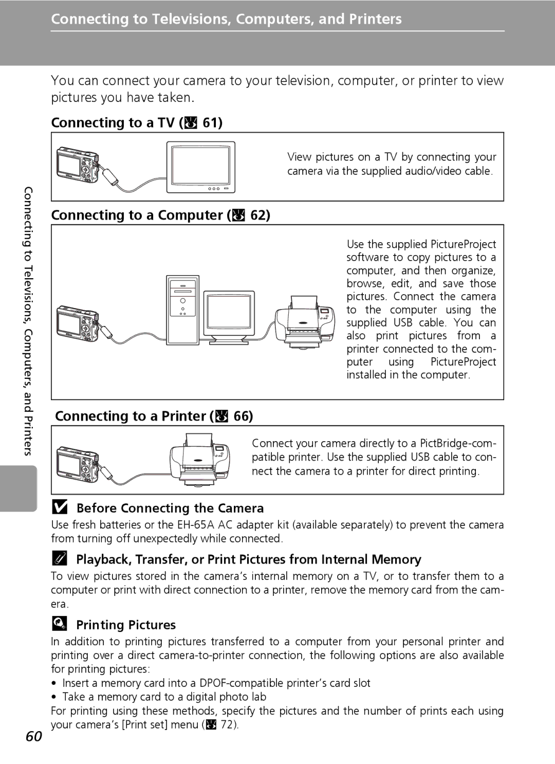 Nikon L6 manual Connecting to a TV c, Connecting to a Computer c, Connecting to a Printer c, Before Connecting the Camera 