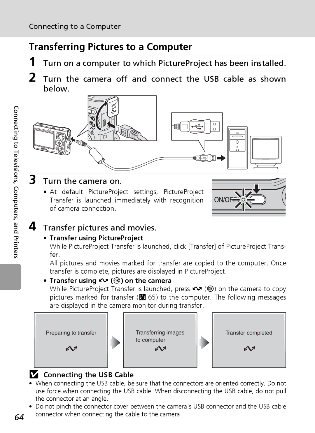 Nikon L6 manual Transferring Pictures to a Computer, Transfer pictures and movies, Connecting the USB Cable 