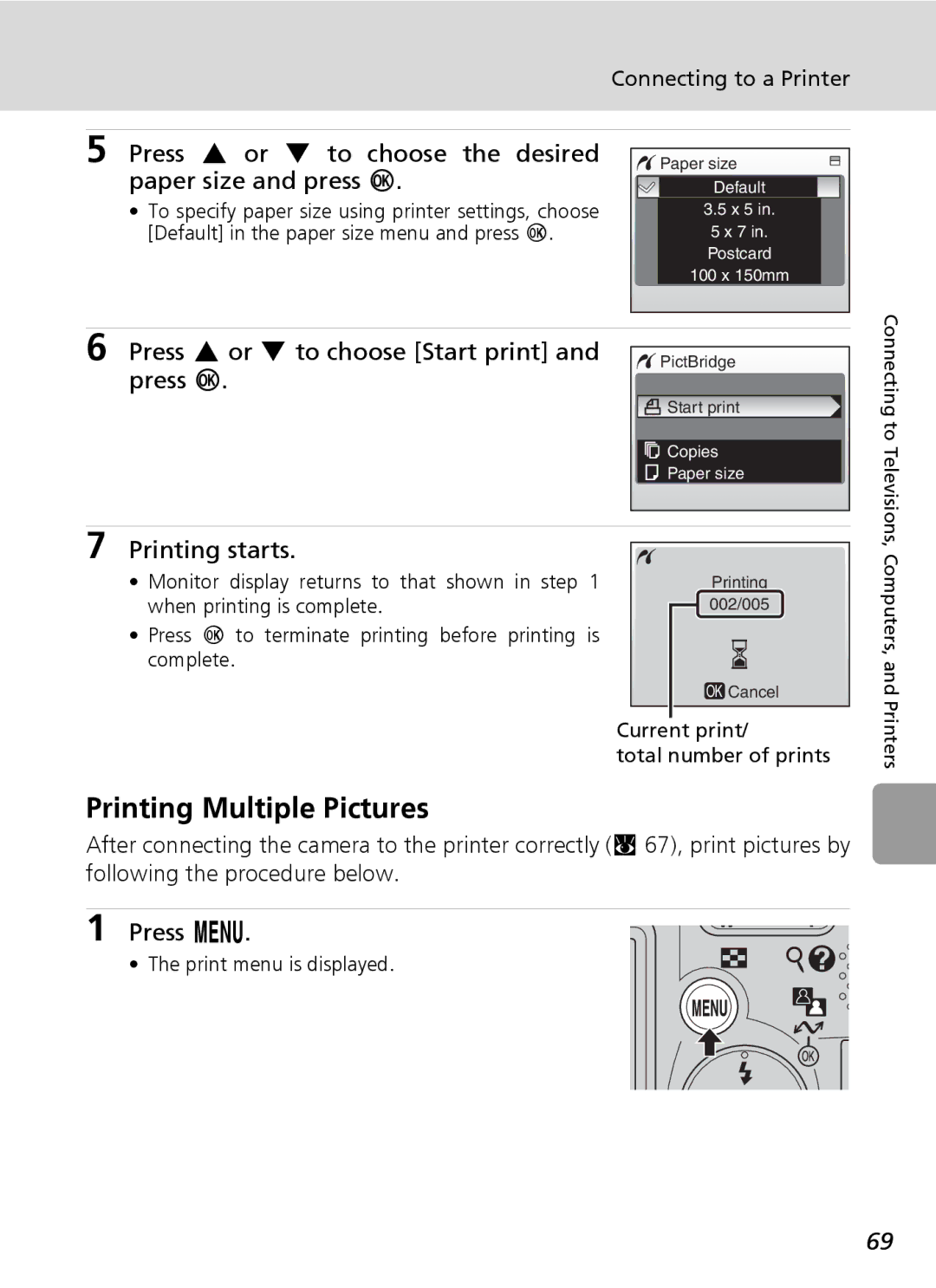 Nikon L6 manual Printing Multiple Pictures, Press G or H to choose the desired paper size and press d, Printing starts 