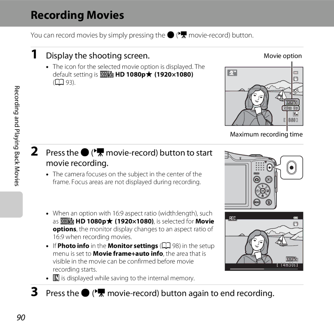 Nikon COOLPIXL610SIL Recording Movies, Display the shooting screen, Press the bemovie-record button again to end recording 