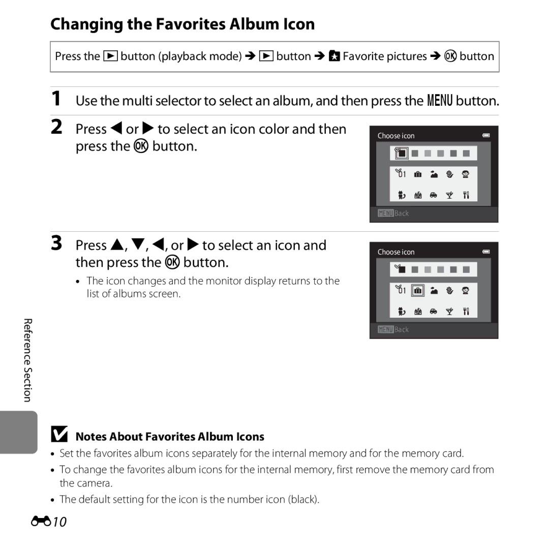 Nikon L610 Red Changing the Favorites Album Icon, Press H, I, J, or Kto select an icon, Then press the kbutton, E10 