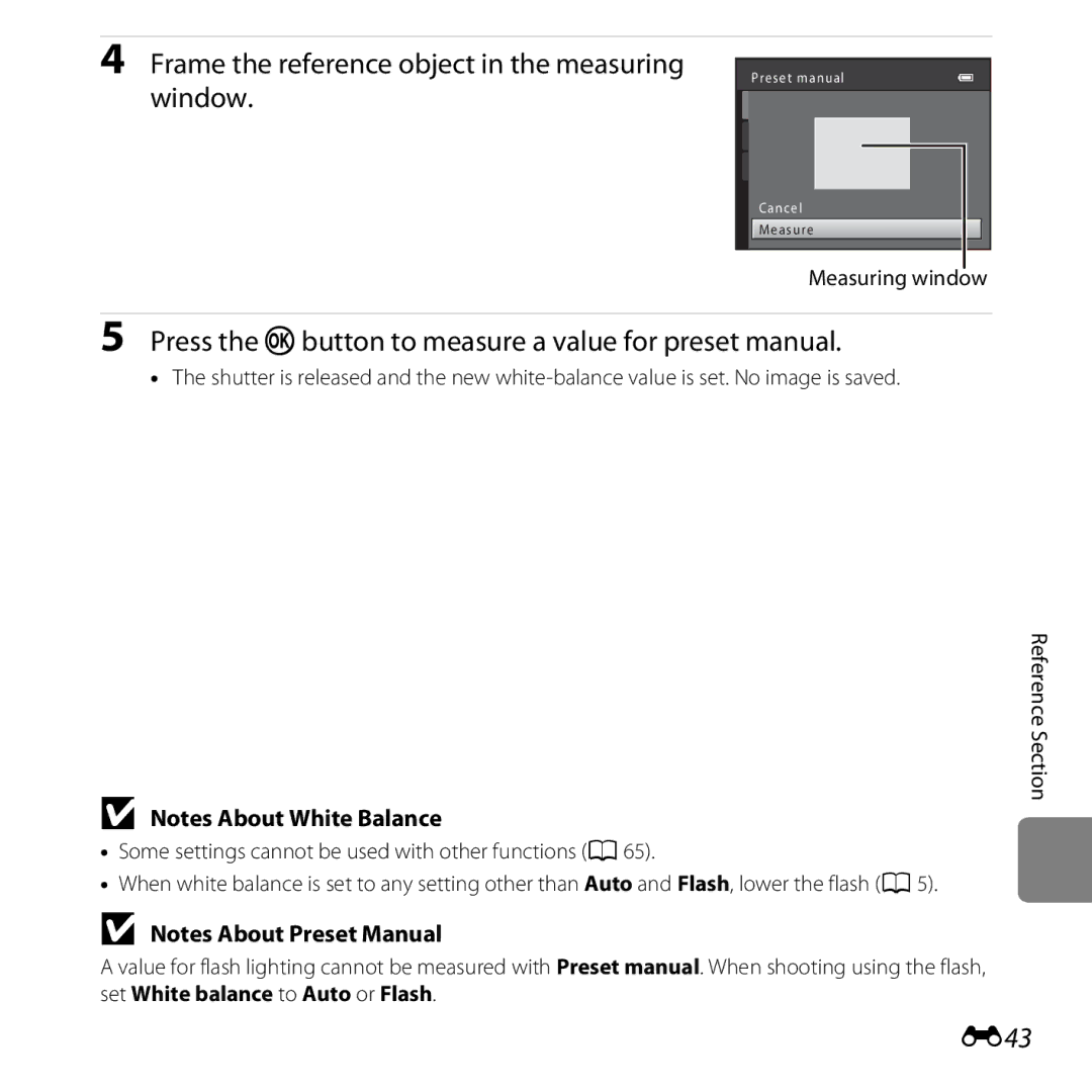 Nikon L610 Red Frame the reference object in the measuring window, Press the kbutton to measure a value for preset manual 