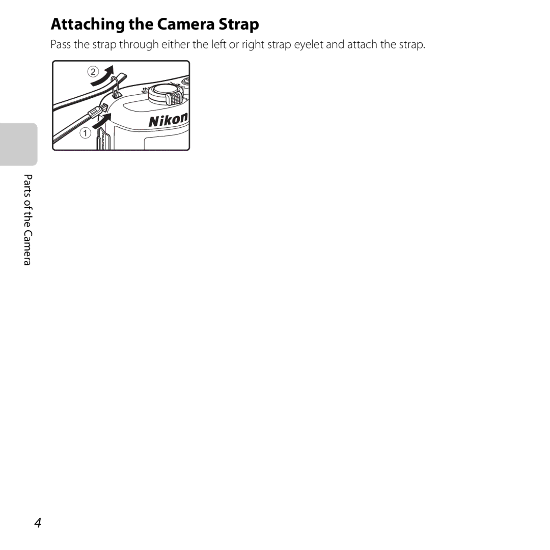 Nikon L610 Black, L610 Red, COOLPIXL610SIL, COOLPIXL610BLK, 6MNA8611-02, CT2H02 manual Attaching the Camera Strap 