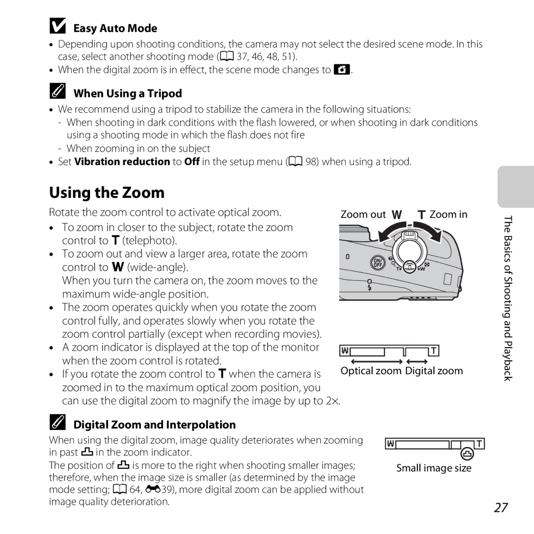 Nikon COOLPIXL610SIL Using the Zoom, Easy Auto Mode, When Using a Tripod, Rotate the zoom control to activate optical zoom 