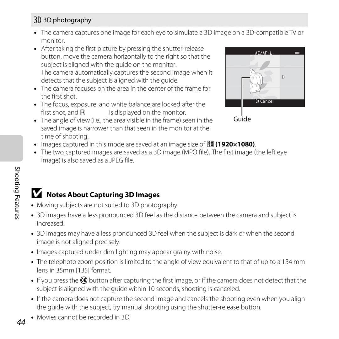 Nikon CT2H02, L610 Red, L610 Black manual Subject is aligned with the guide on the monitor, Movies cannot be recorded in 3D 