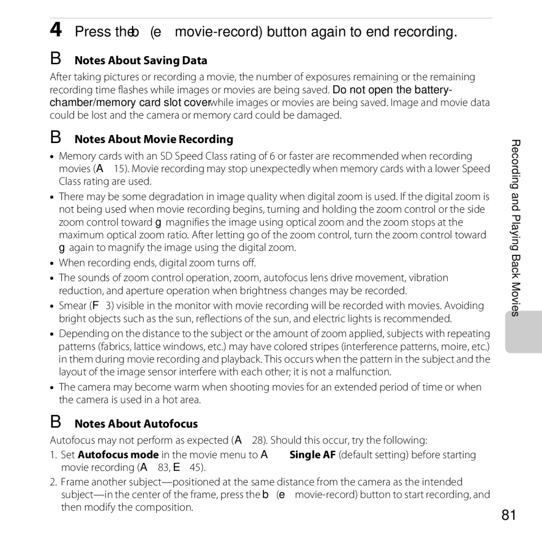 Nikon COOLPIXL810BLUE Press the bemovie-record button again to end recording, When recording ends, digital zoom turns off 