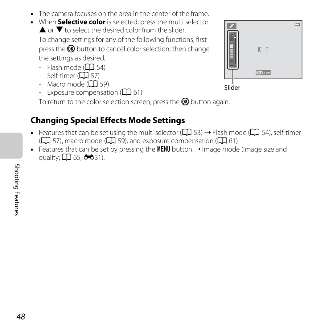 Nikon L820 Red, L820 Black, COOLPIXL820BLK, 6MN14111-02, CT2L02(11) manual Changing Special Effects Mode Settings, Slider 