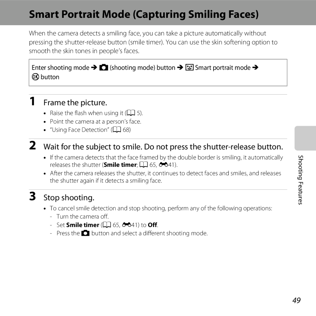 Nikon COOLPIXL820BLK, L820 Black, L820 Red Smart Portrait Mode Capturing Smiling Faces, Stop shooting, Turn the camera off 