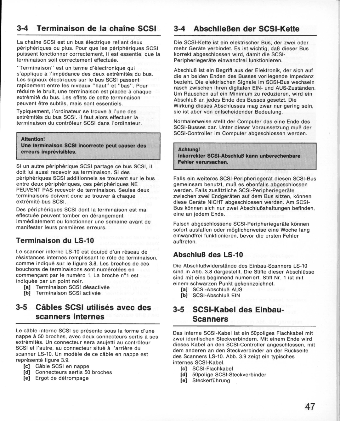 Nikon LS-10E Terminaison du LS-10, Cables Scsi utilises avec des scanners internes, SCSI-Kabel des Einbau- Scanners 