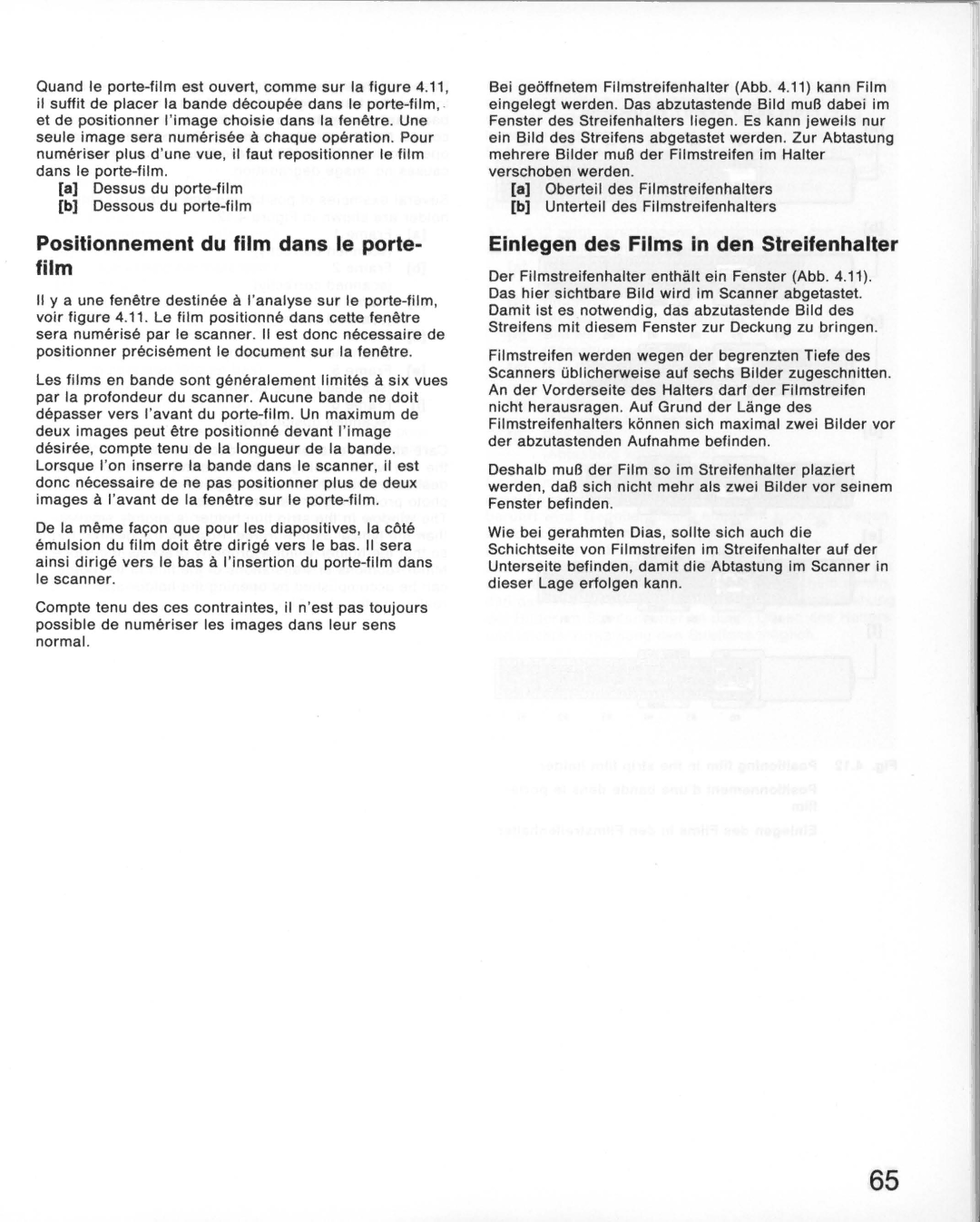 Nikon LS-10E instruction manual Positionnement du film dans Ie porte- film, Einlegen des Films in den Streifenhalter 