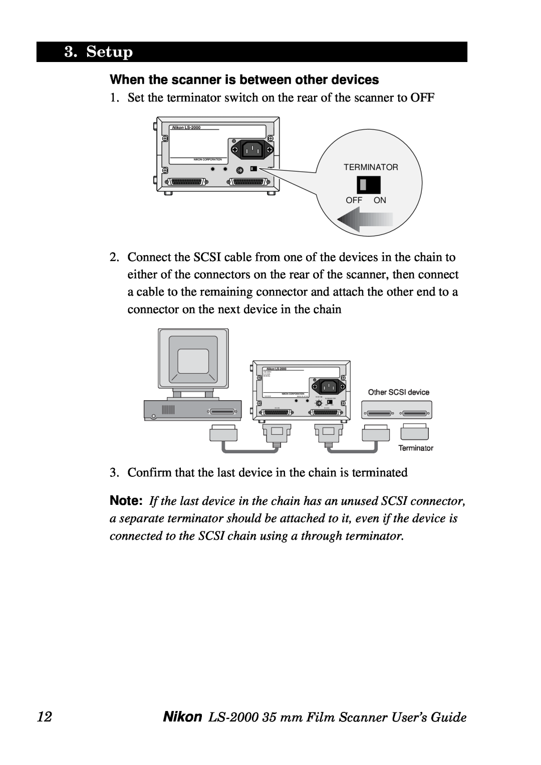 Nikon LS-2000 manual When the scanner is between other devices, Setup 