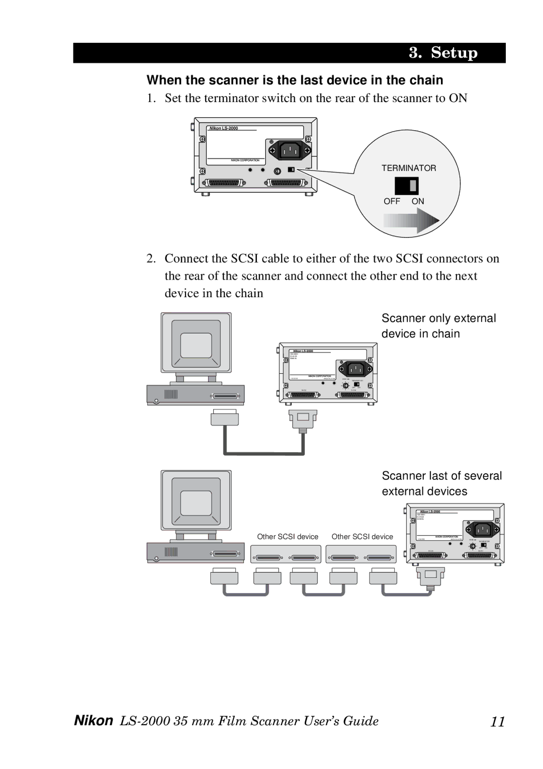 Nikon LS-2000 manual When the scanner is the last device in the chain 