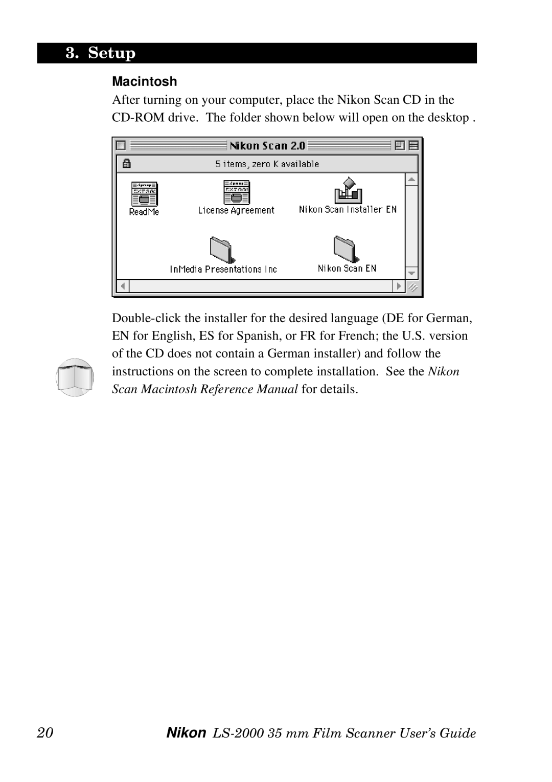 Nikon LS-2000 manual Setup 