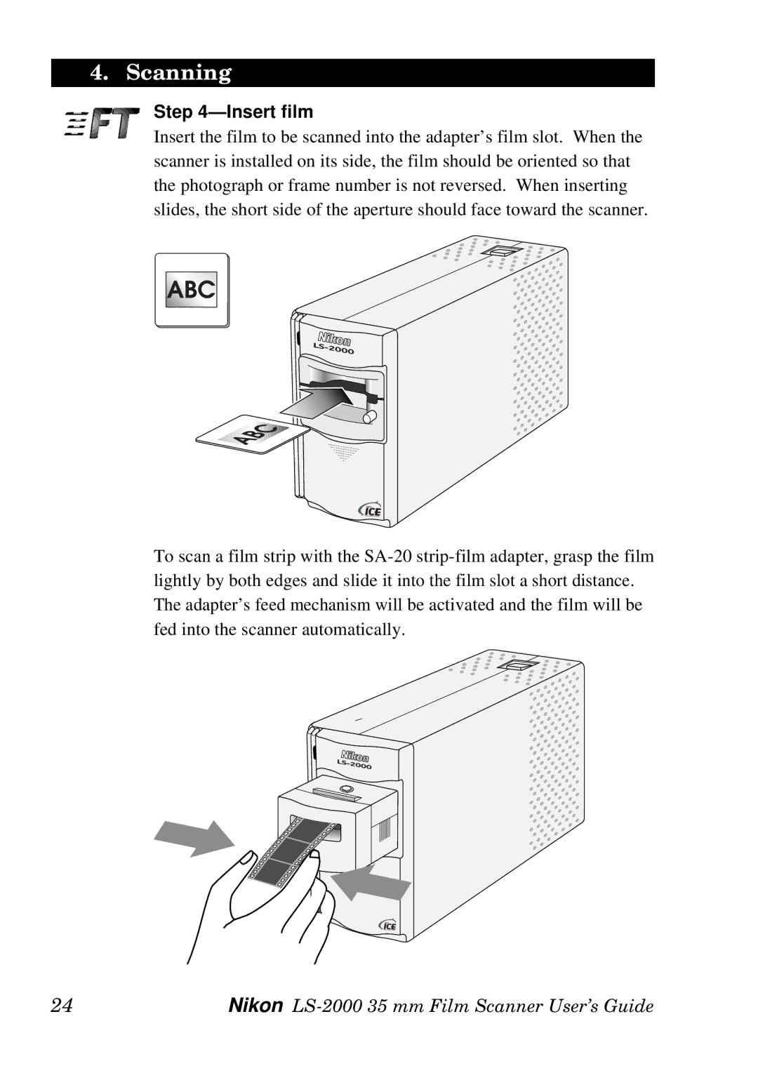 Nikon LS-2000 manual Insert film 